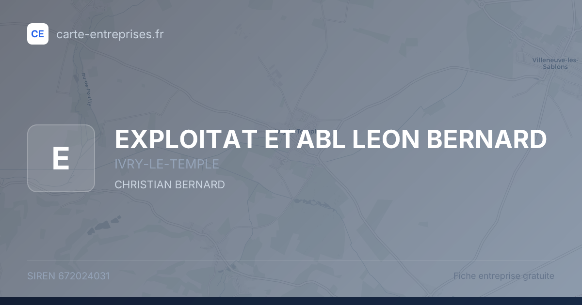 EXPLOITAT ETABL LEON BERNARD — 672024031 — fiche entreprise