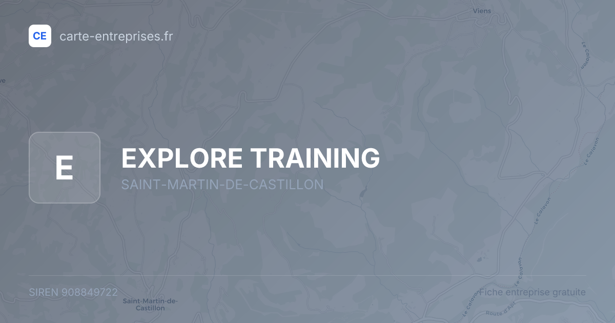 EXPLORE TRAINING — 908849722 — fiche entreprise