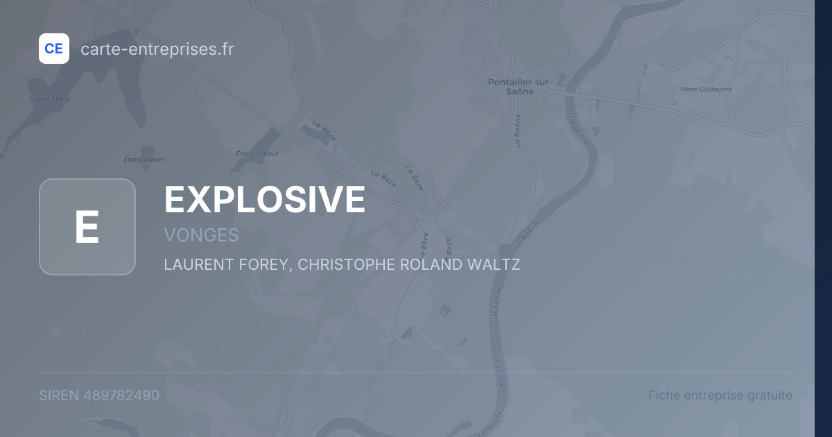 EXPLOSIVE — 489782490 — fiche entreprise