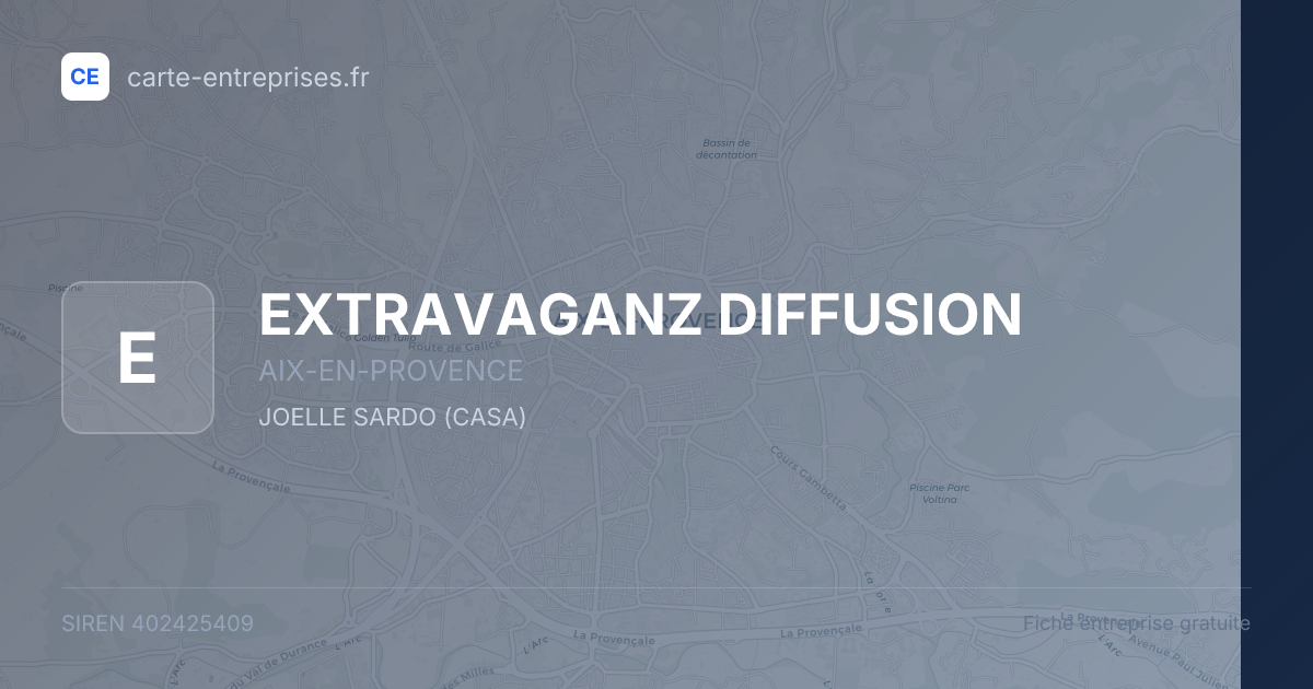 EXTRAVAGANZ DIFFUSION — 402425409 — fiche entreprise