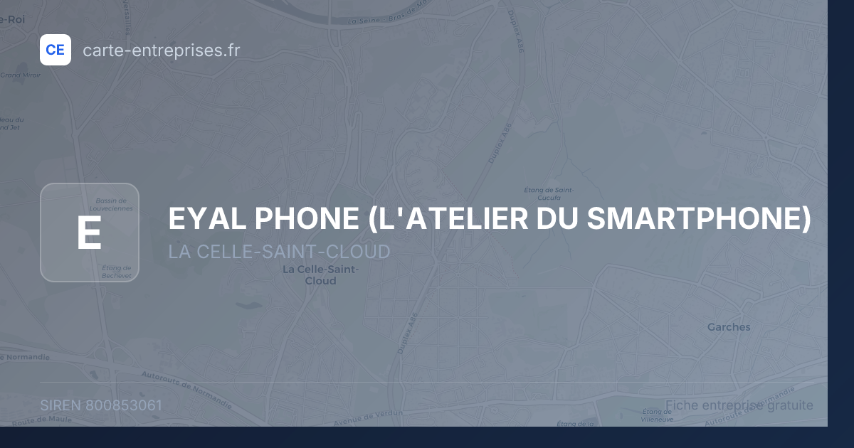 EYAL PHONE (L'ATELIER DU SMARTPHONE) — 800853061 — fiche entreprise