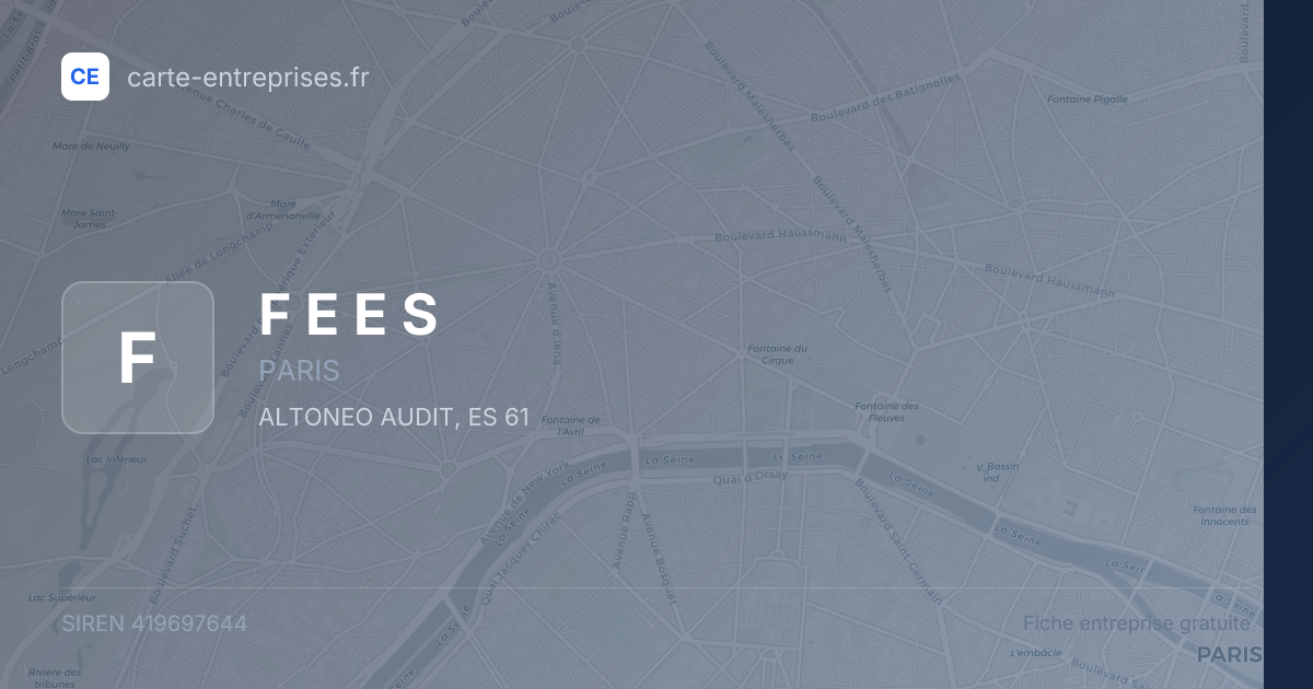 F E E S — 419697644 — fiche entreprise