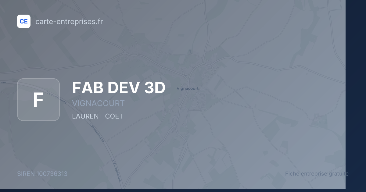 FAB DEV 3D — 100736313 — fiche entreprise