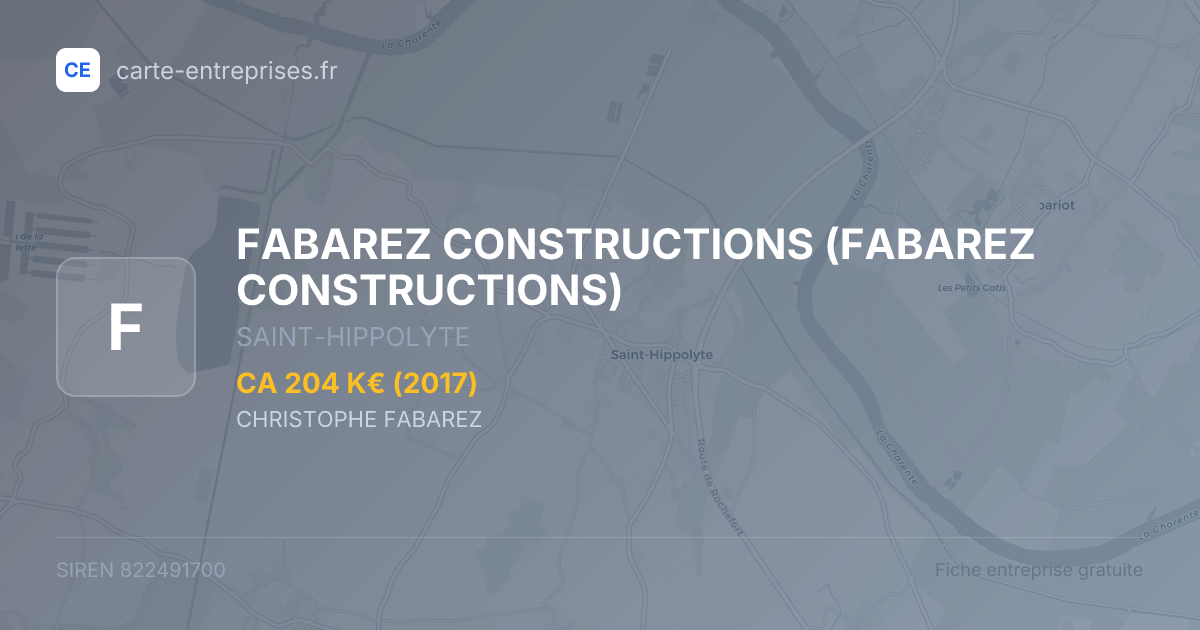 FABAREZ CONSTRUCTIONS — 822491700 — fiche entreprise