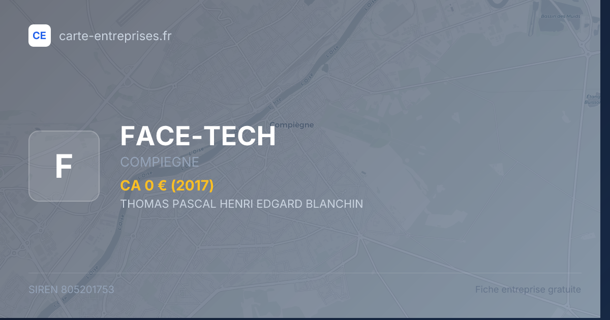 FACE-TECH — 805201753 — fiche entreprise