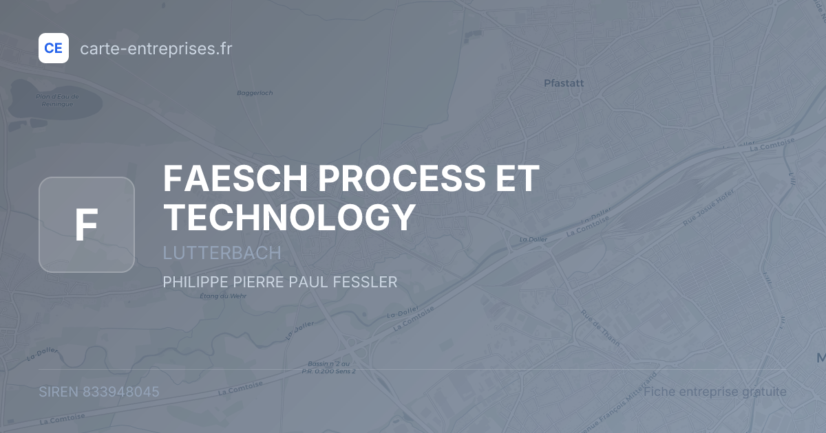 FAESCH PROCESS ET TECHNOLOGY — 833948045 — fiche entreprise