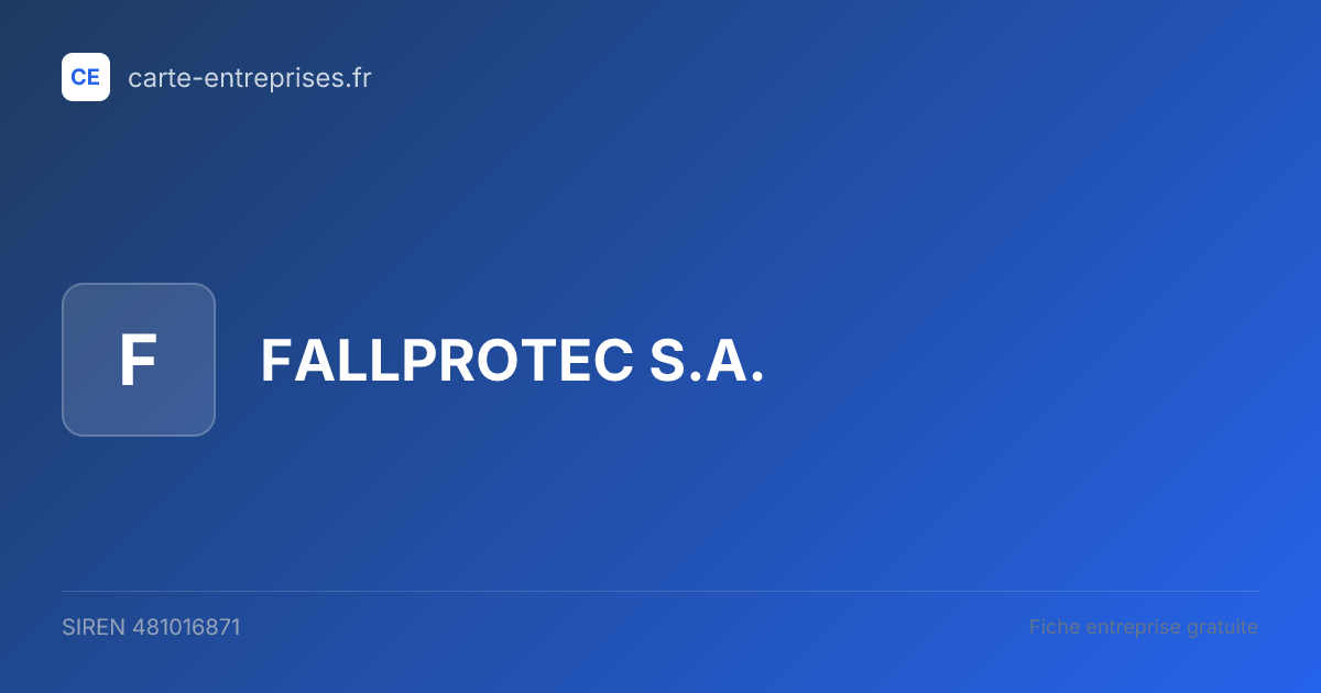 FALLPROTEC S.A. — 481016871 — fiche entreprise