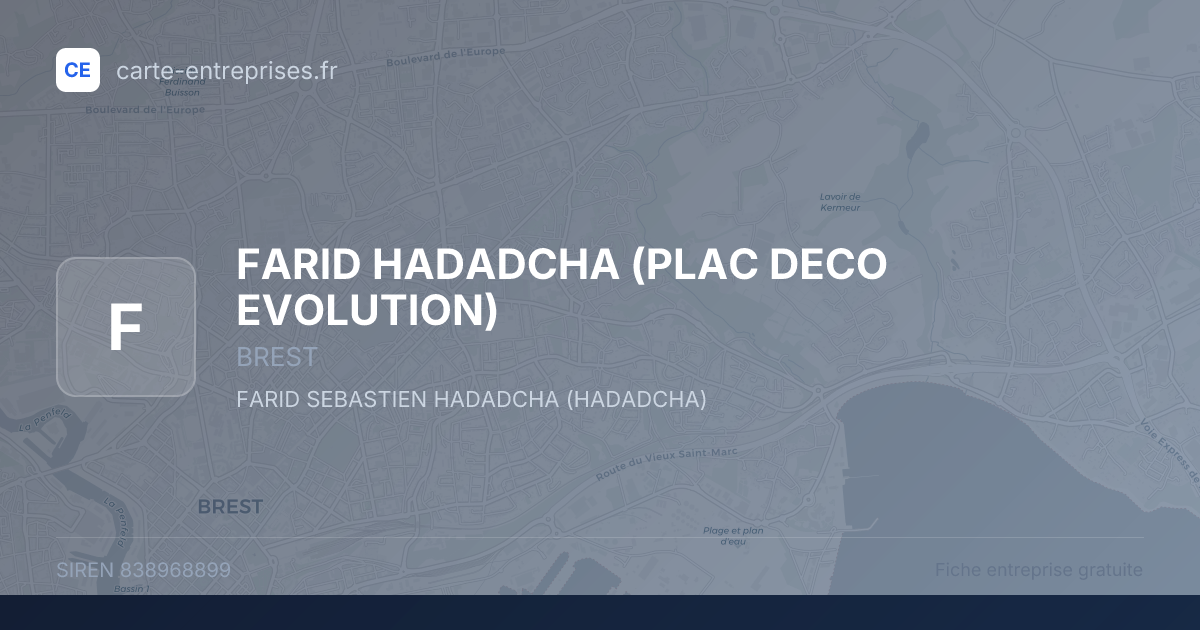 FARID HADADCHA (PLAC DECO EVOLUTION) — 838968899 — fiche entreprise