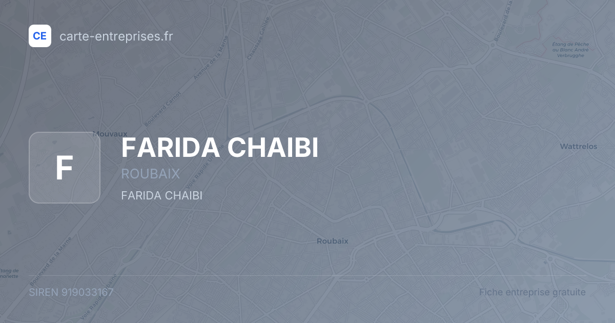 FARIDA CHAIBI — 919033167 — fiche entreprise