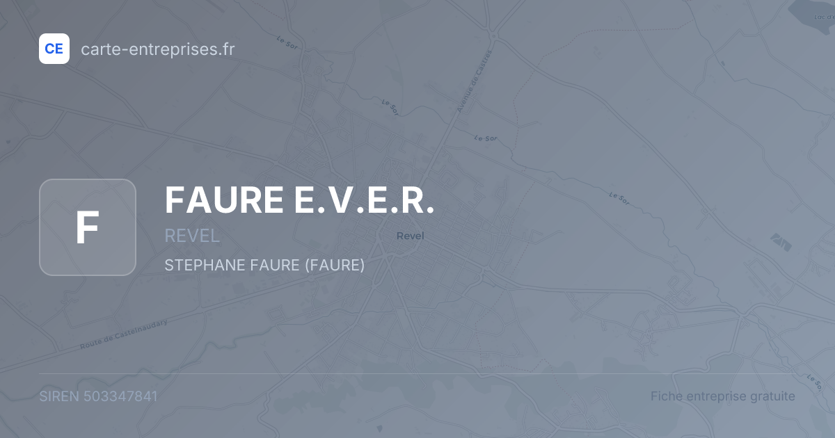 FAURE E.V.E.R. — 503347841 — fiche entreprise