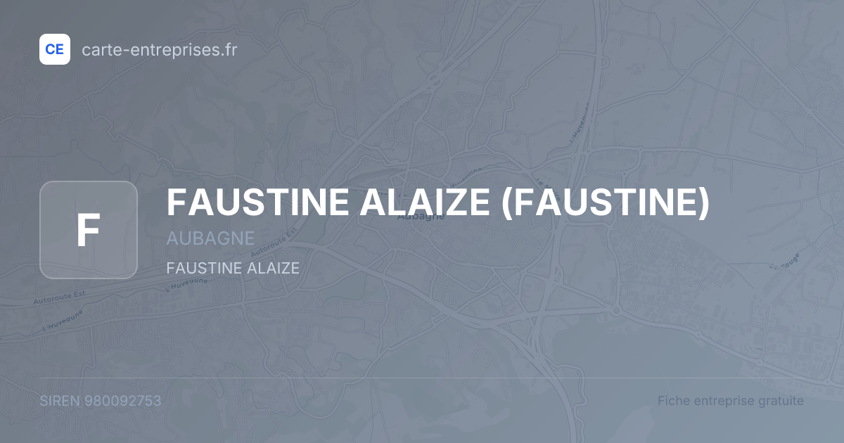 FAUSTINE ALAIZE (FAUSTINE) — 980092753 — fiche entreprise