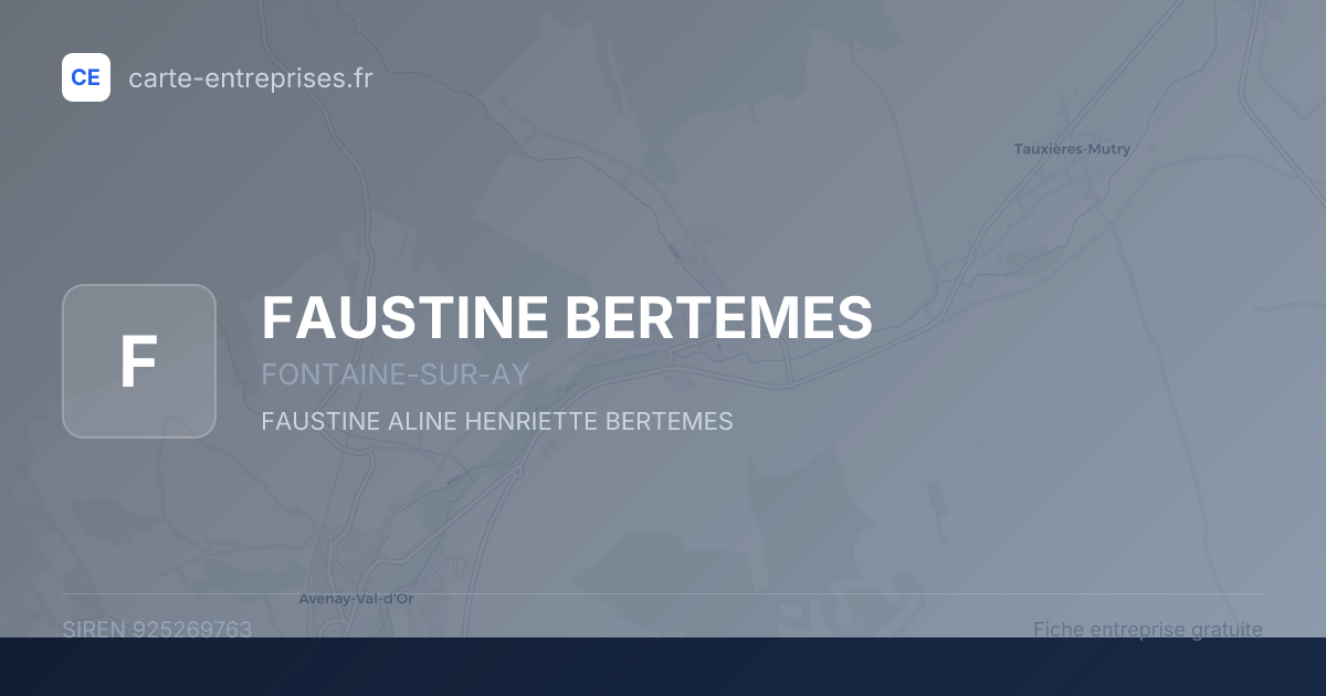 FAUSTINE BERTEMES — 925269763 — fiche entreprise