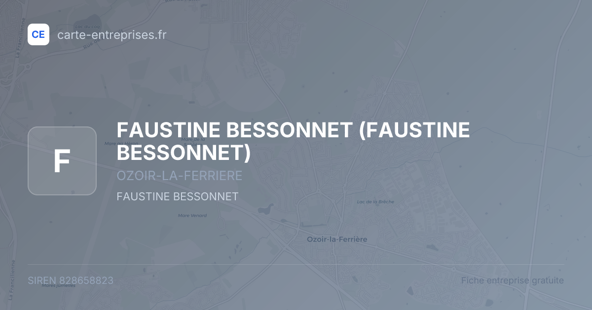 FAUSTINE BESSONNET — 828658823 — fiche entreprise