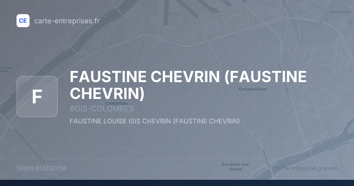 FAUSTINE CHEVRIN — 851232256 — fiche entreprise