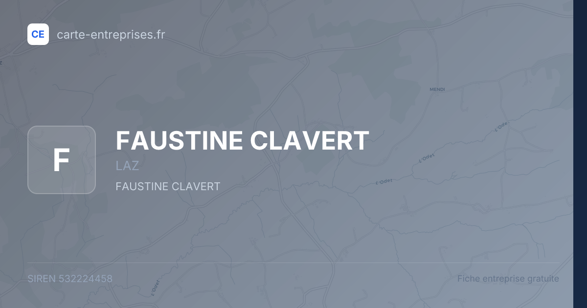 FAUSTINE CLAVERT — 532224458 — fiche entreprise