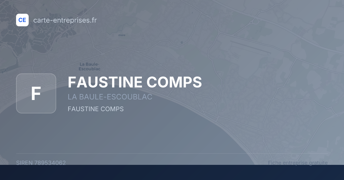 FAUSTINE COMPS — 789534062 — fiche entreprise