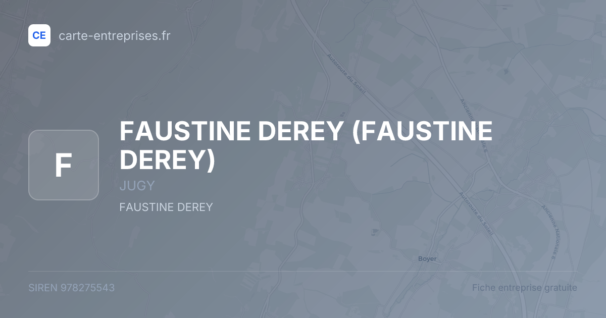 FAUSTINE DEREY — 978275543 — fiche entreprise