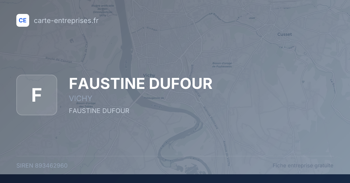 FAUSTINE DUFOUR — 893462960 — fiche entreprise