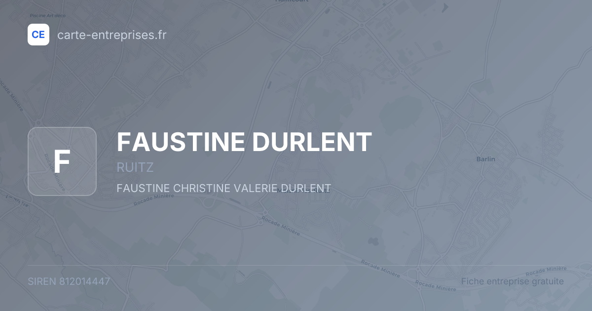 FAUSTINE DURLENT — 812014447 — fiche entreprise