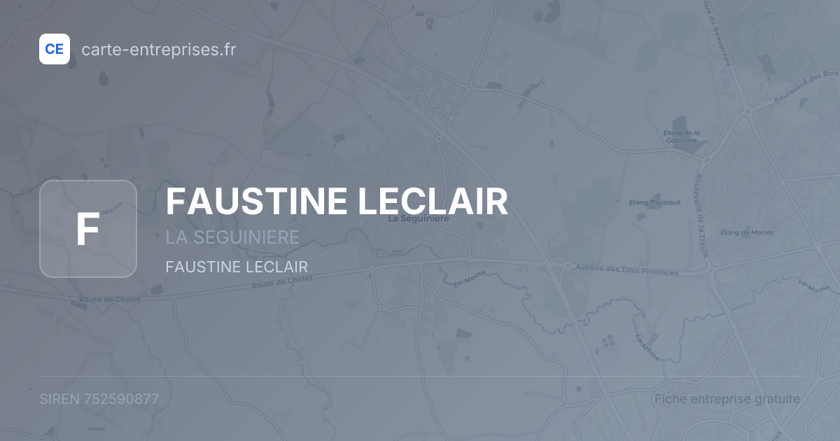 FAUSTINE LECLAIR — 752590877 — fiche entreprise