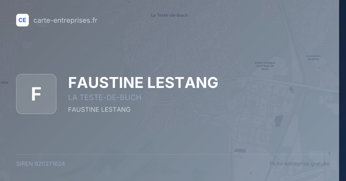 FAUSTINE LESTANG — 920271624 — fiche entreprise