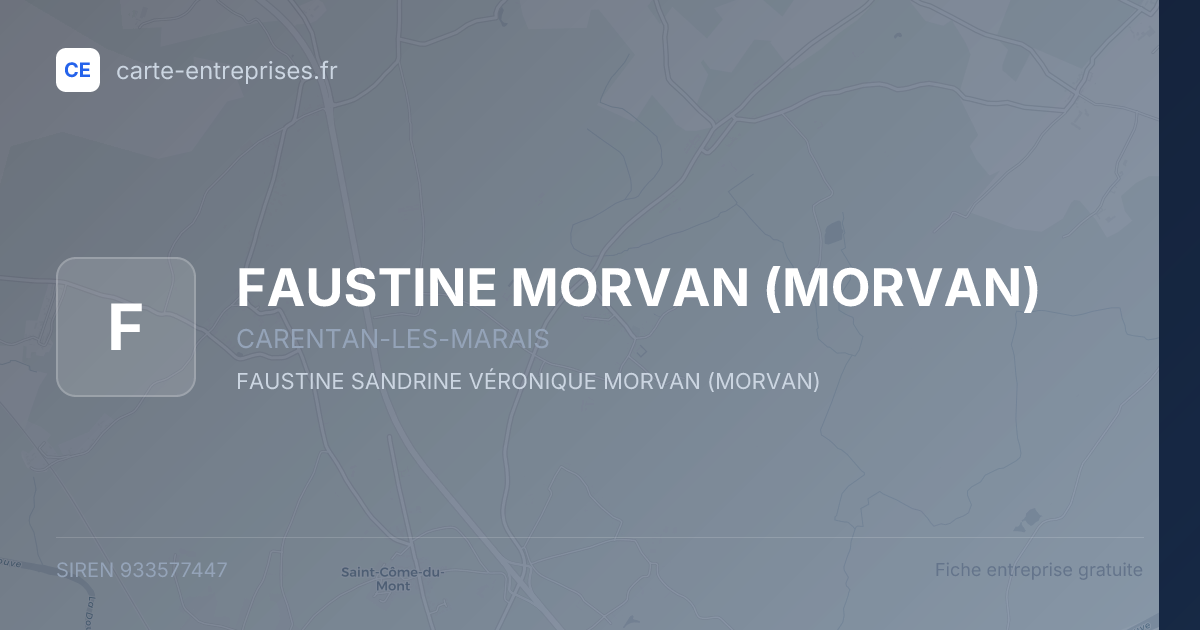 FAUSTINE MORVAN (MORVAN) — 933577447 — fiche entreprise