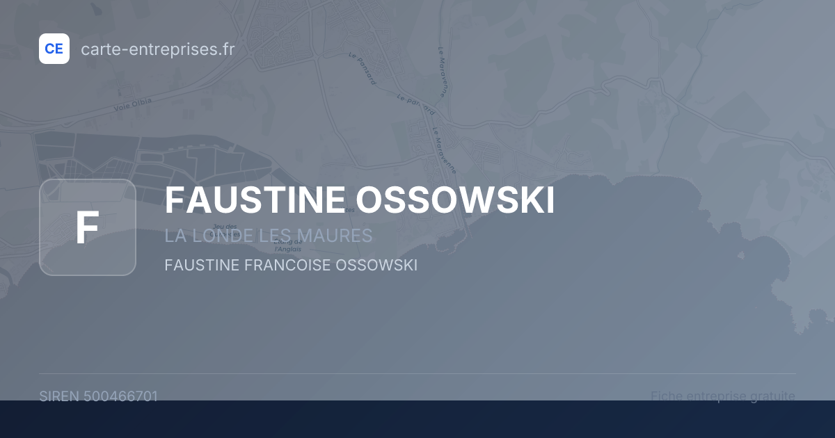 FAUSTINE OSSOWSKI — 500466701 — fiche entreprise