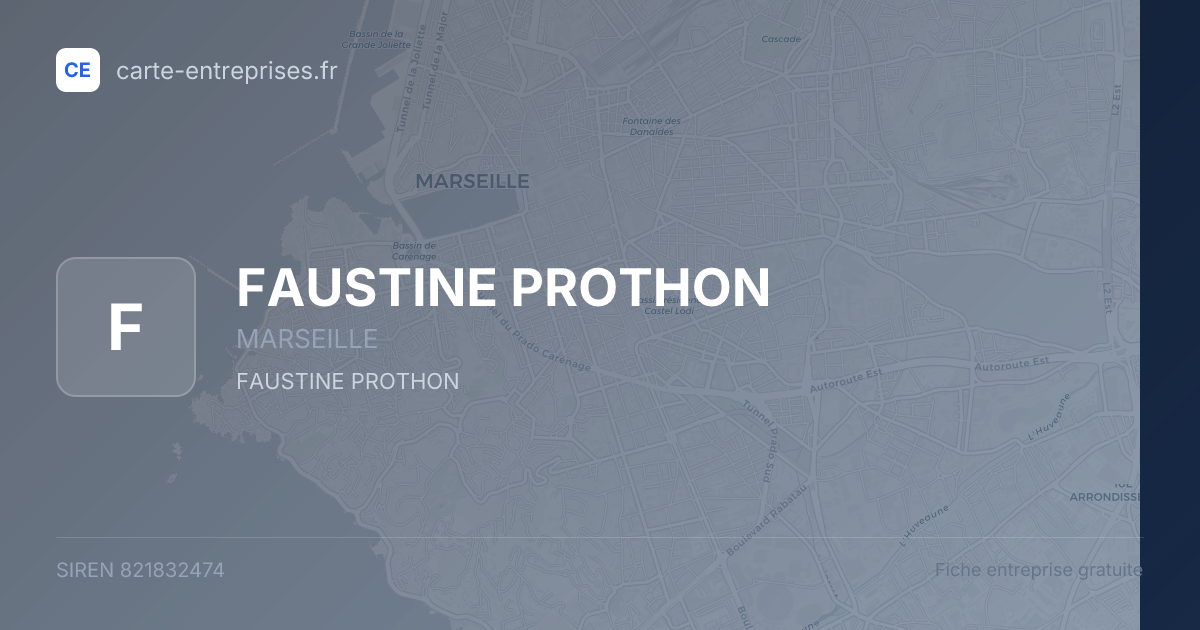 FAUSTINE PROTHON — 821832474 — fiche entreprise
