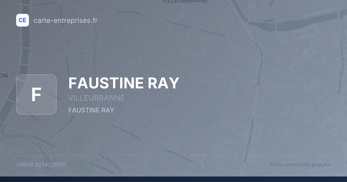 FAUSTINE RAY — 821423688 — fiche entreprise