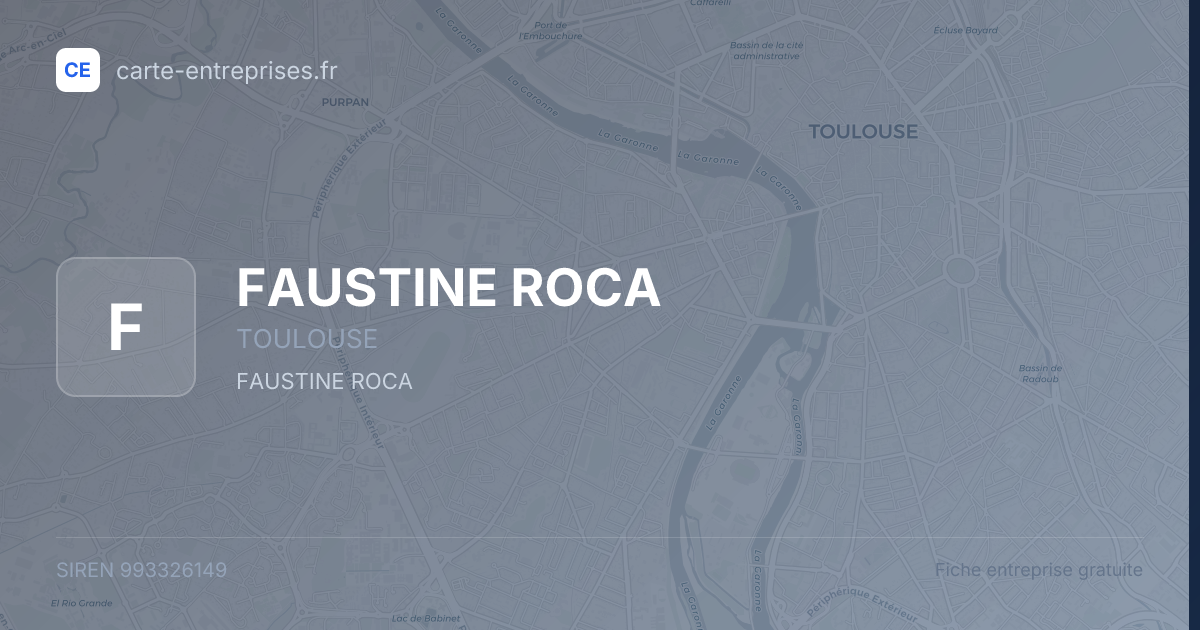 FAUSTINE ROCA — 993326149 — fiche entreprise