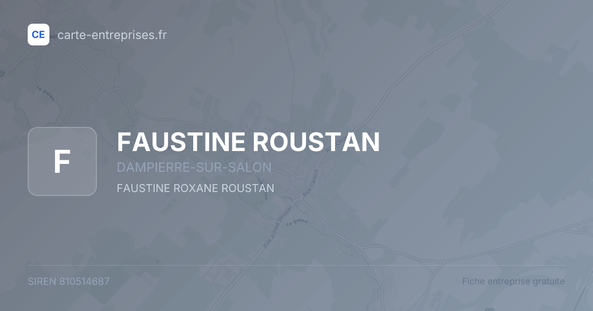 FAUSTINE ROUSTAN — 810514687 — fiche entreprise
