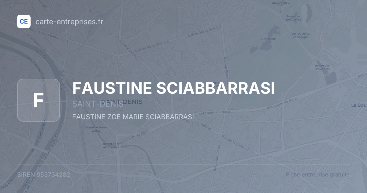 FAUSTINE SCIABBARRASI — 953734282 — fiche entreprise