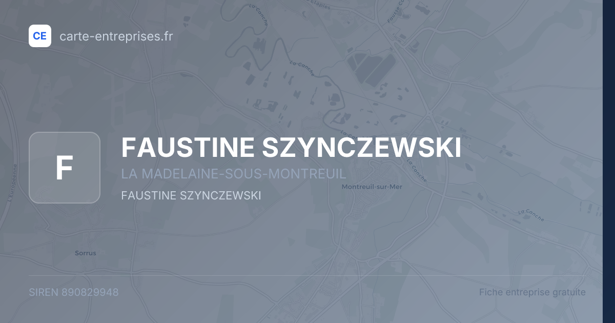 FAUSTINE SZYNCZEWSKI — 890829948 — fiche entreprise