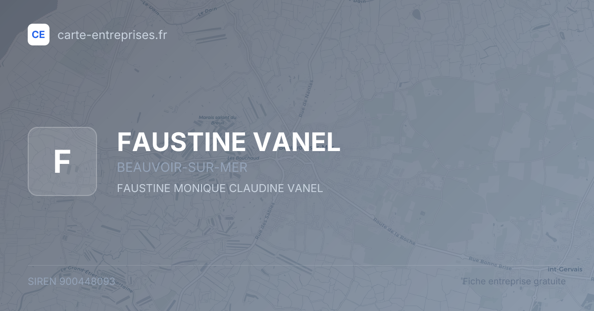 FAUSTINE VANEL — 900448093 — fiche entreprise
