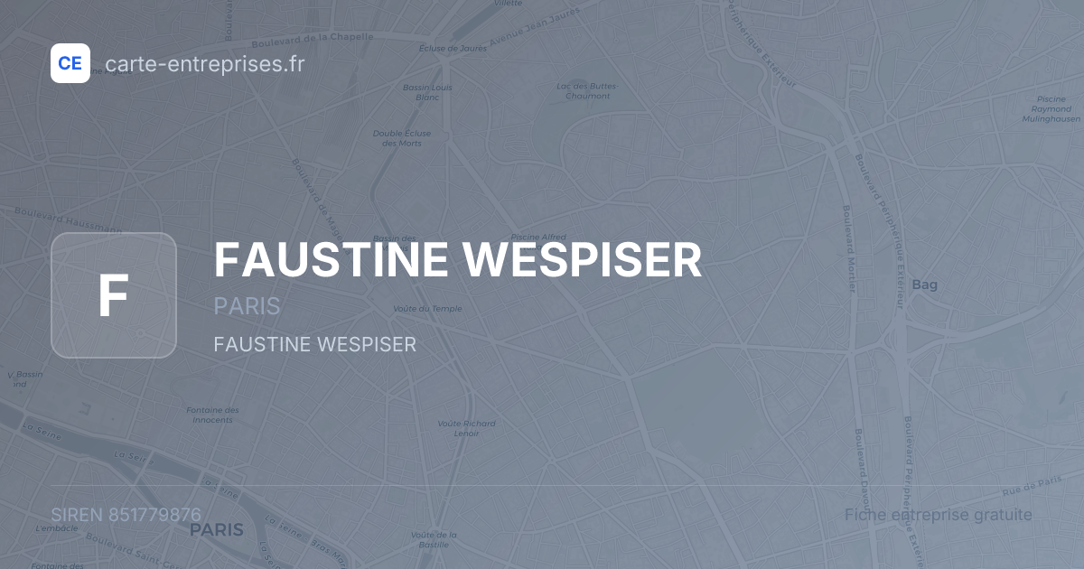 FAUSTINE WESPISER — 851779876 — fiche entreprise