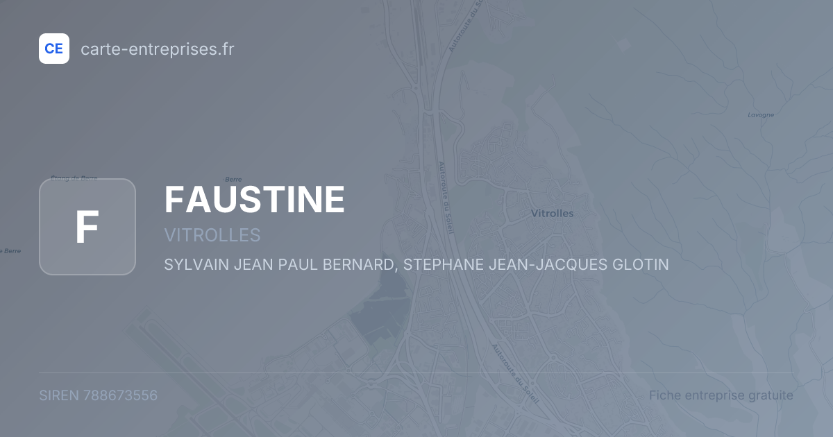 FAUSTINE — 788673556 — fiche entreprise