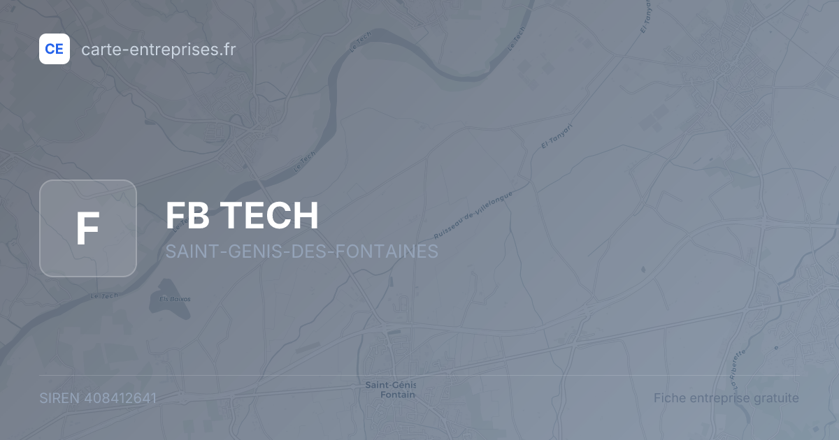 FB TECH — 408412641 — fiche entreprise