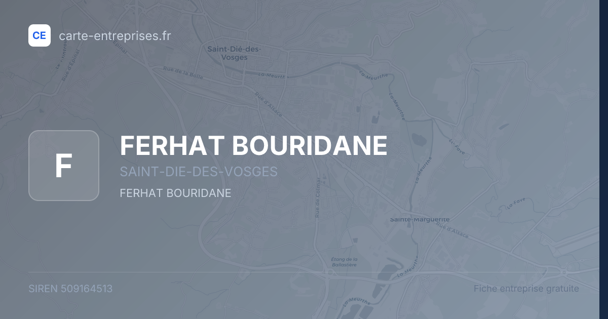 FERHAT BOURIDANE — 509164513 — fiche entreprise