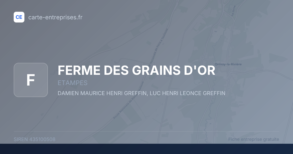 FERME DES GRAINS D'OR — 435100508 — fiche entreprise