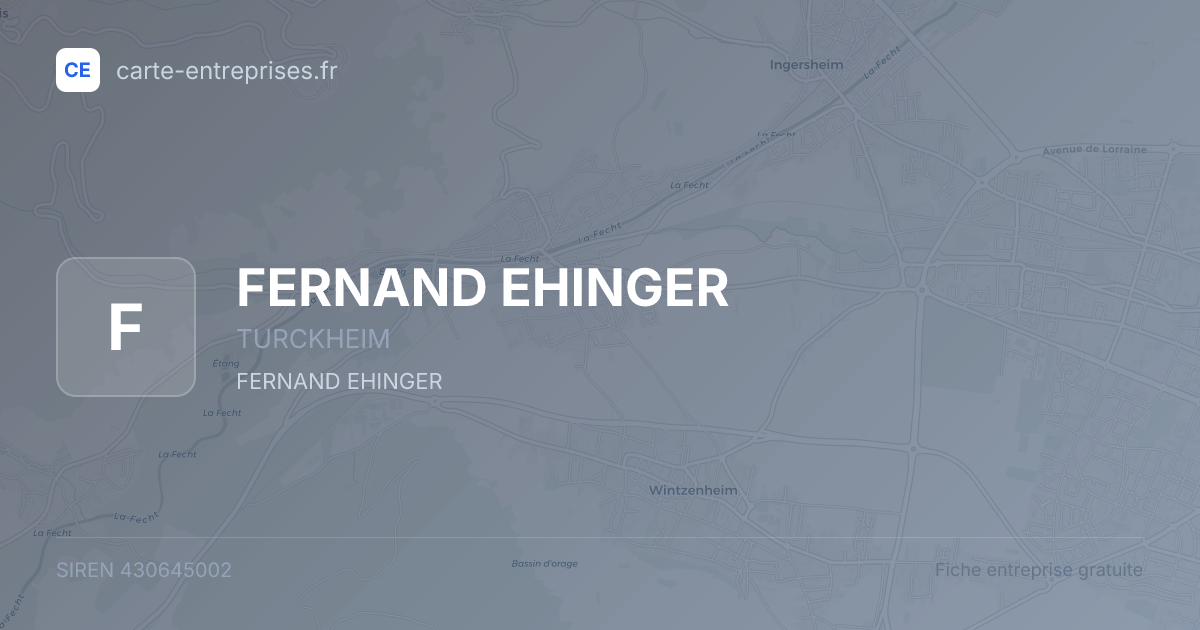 FERNAND EHINGER — 430645002 — fiche entreprise