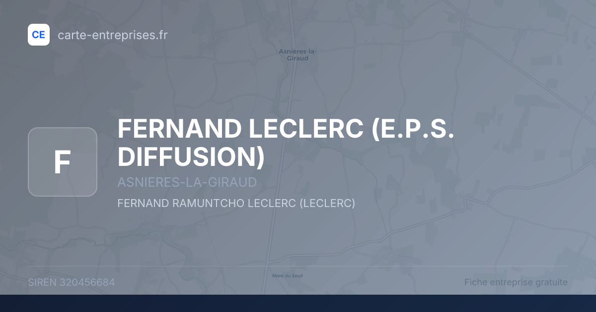 FERNAND LECLERC (E.P.S. DIFFUSION) — 320456684 — fiche entreprise