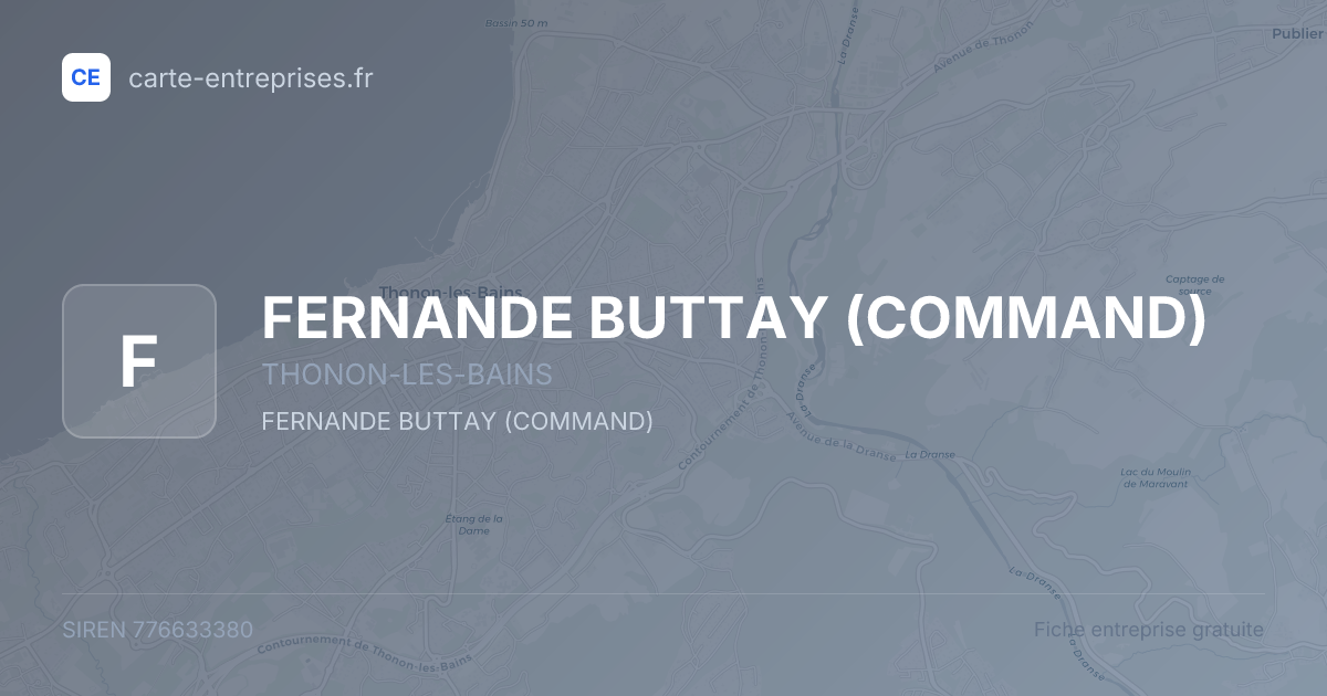 FERNANDE BUTTAY (COMMAND) — 776633380 — fiche entreprise
