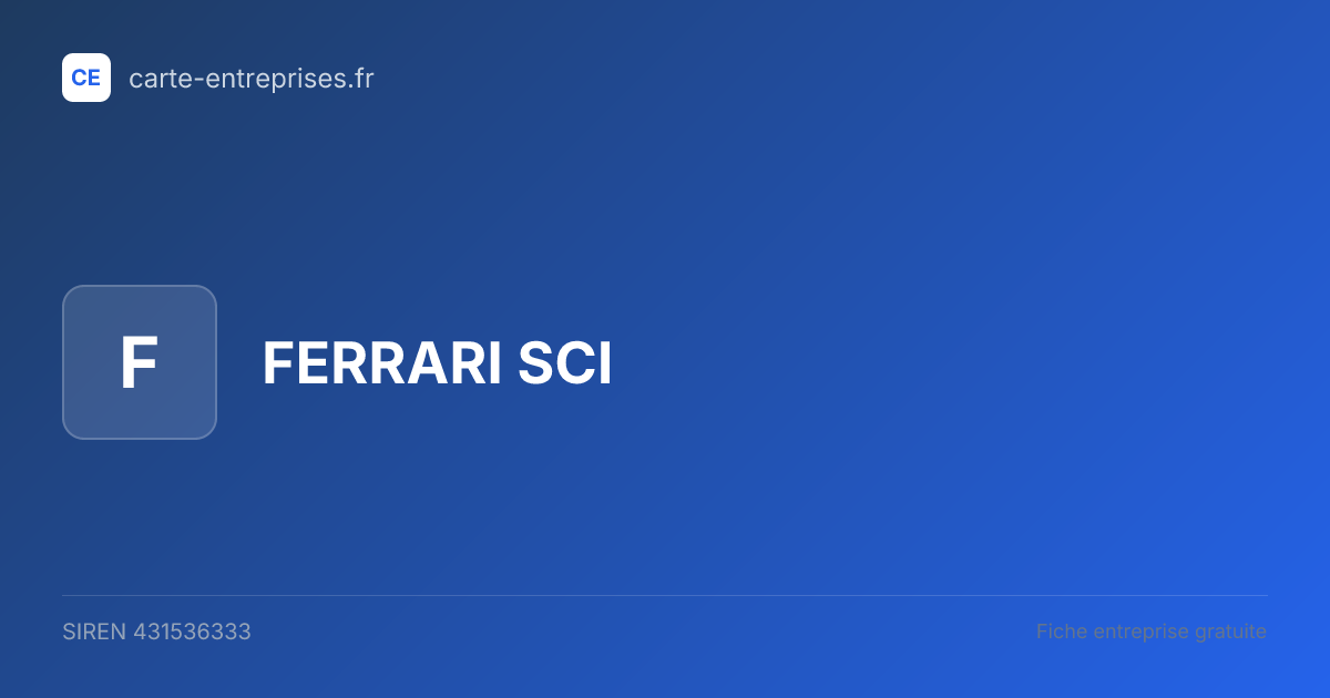 FERRARI SCI — 431536333 — fiche entreprise