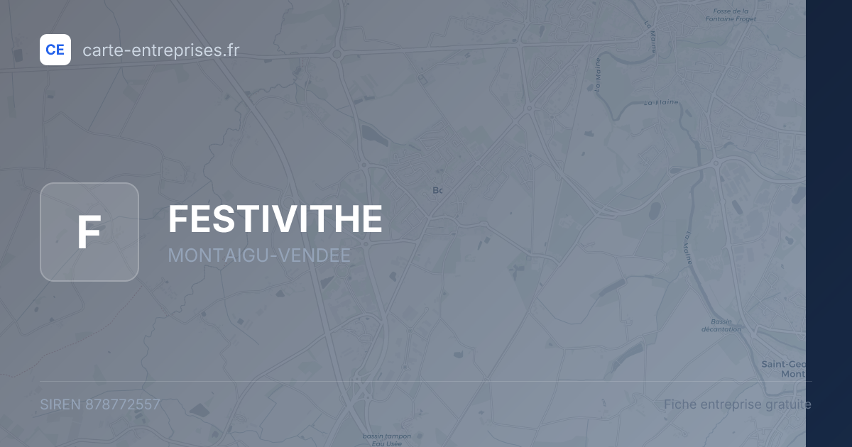 FESTIVITHE — 878772557 — fiche entreprise