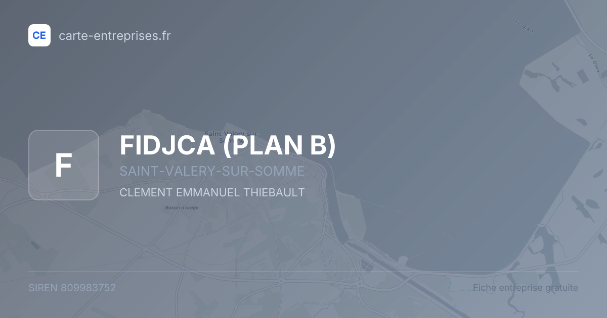 FIDJCA (PLAN B) — 809983752 — fiche entreprise