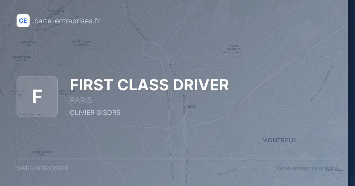 FIRST CLASS DRIVER — 809636889 — fiche entreprise