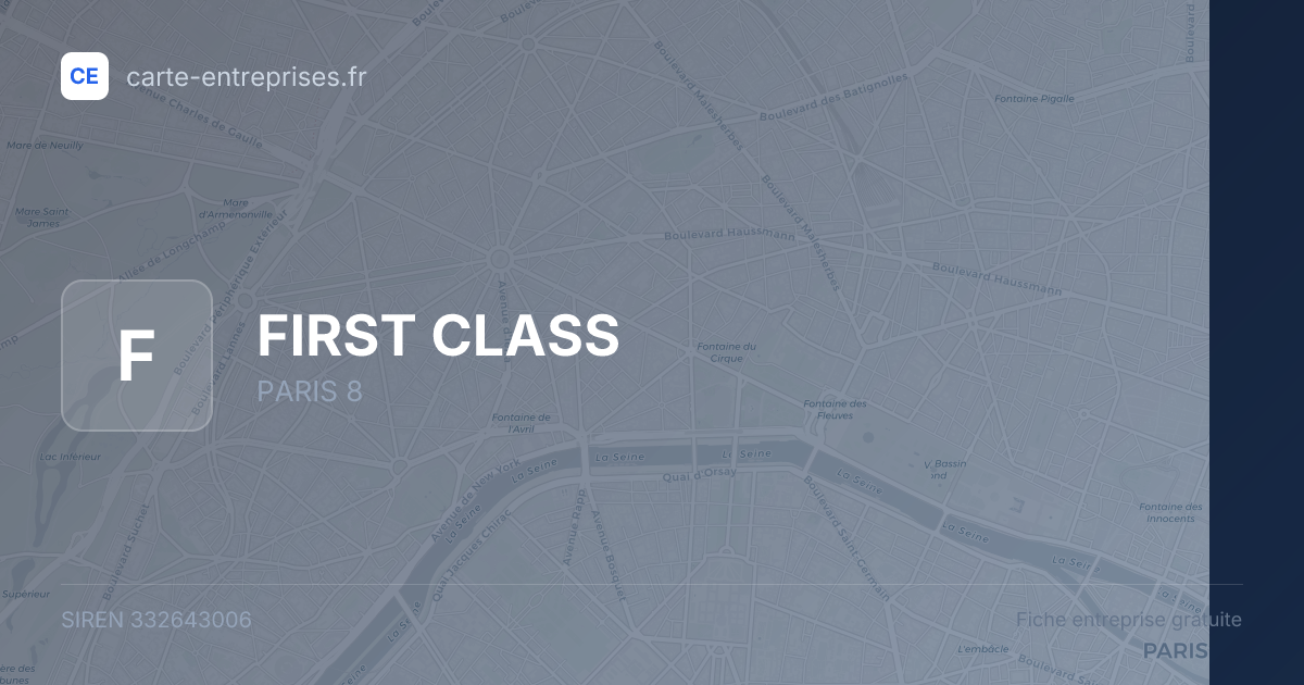 FIRST CLASS — 332643006 — fiche entreprise