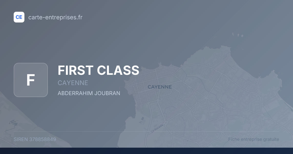 FIRST CLASS — 378858849 — fiche entreprise