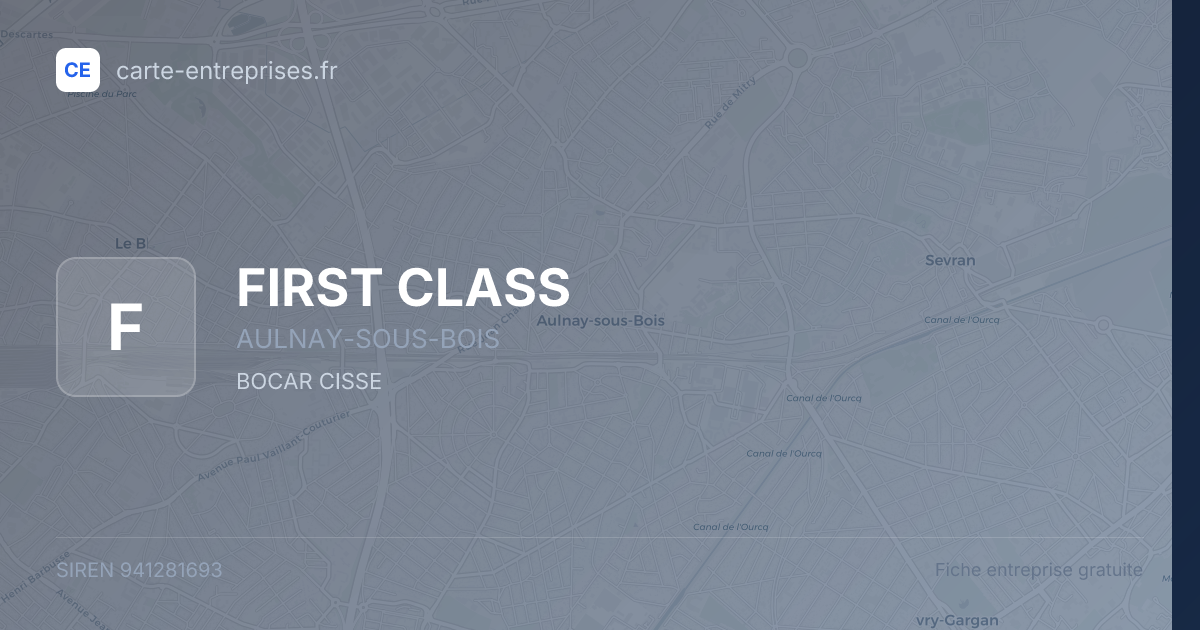 FIRST CLASS — 941281693 — fiche entreprise