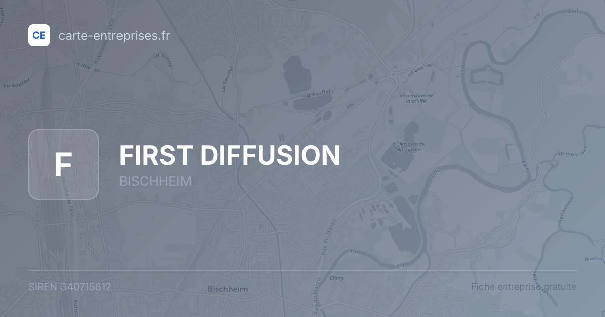 FIRST DIFFUSION — 340715812 — fiche entreprise